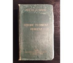ČERNOCH, S. Strojně technická příručka / 1928