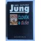 Carl Gustav Jung. Člověk a duše