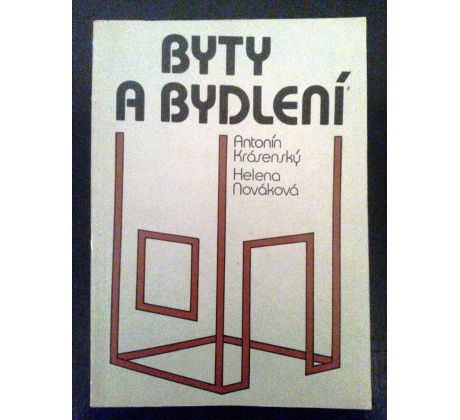 A. Krásenský, H. Nováková. Byty a bydlení