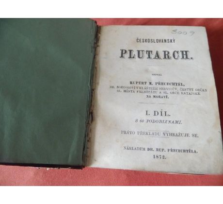 M. Rupert Přecechtěl: Českoslovanský PLUTARCH, 1872