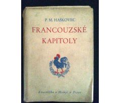 P. M. Haškovec. Francouzské kapitoly / PODPIS AUTORA