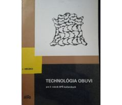 Jaromír Heczko. Technológia obuvi pre 2. ročník SPŠ kožiarskych