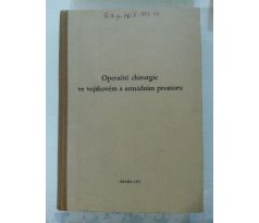 Operační chirurgie ve vojskovém a armádní prostoru