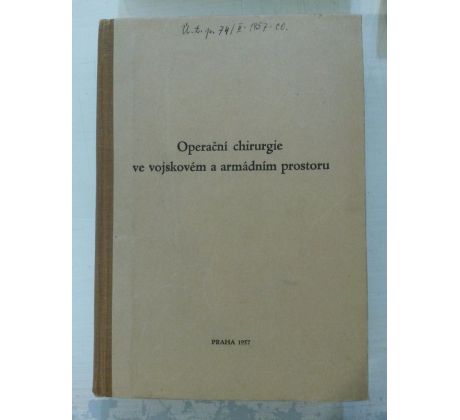 Operační chirurgie ve vojskovém a armádní prostoru