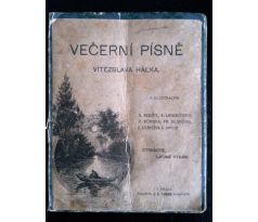 Vítězslav Hálek. Večerní písně / A. BOUDA / A. LIEBSCHER