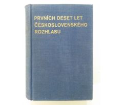 A. J. Patzaková. Prvních deset let Československého rozhlasu