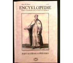 Milan M. Buben. Encyklopedie řádů a kongregací v českých I. DÍL / ŘÁDY RYTÍŘSKÉ A KŘÍŽOVNÍCI