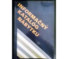 INFORMAČNÝ KATALÓG NÁBYTKU / DREVÁRSKÝ A NÁBYTKÁRSKY PRIEMYSEL ŽILINA