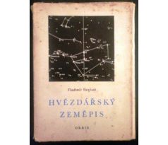 Vladimír Vanýsek. Hvězdářský zeměpis/Astronomická geometrie