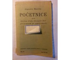 Augustin Matolín. Početnice pro čtvrtou třídu obecných škol pětitřídních až osmitřídních