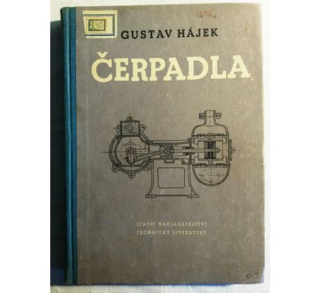 Gustav Hájek. Čerpadla