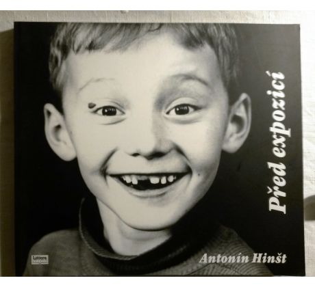 Antonín Hinšt. Před expozicí / PODPIS