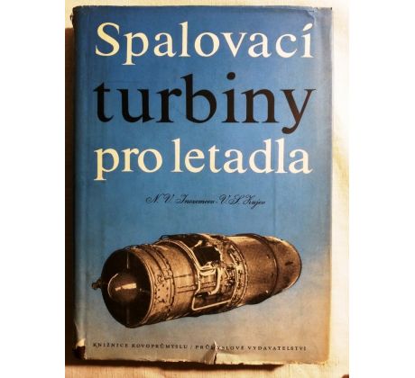 N. V. Inozemcev/V. S. Zujev. Spalovací turbiny pro letadla