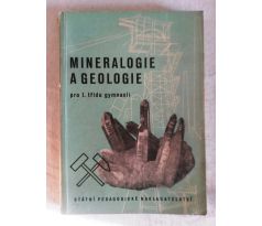 B. Bouček a kol. Mineralogie a geologie pro 1. třídu gymnasií / V. MRÁZ