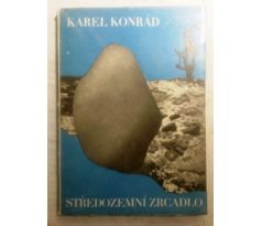 Karel Konrád. Středozemní zrcadlo/V. TITTELBACH