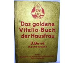 Das Goldene Vitello-Buch der Hausfrau / 3. Band Kochrezepte