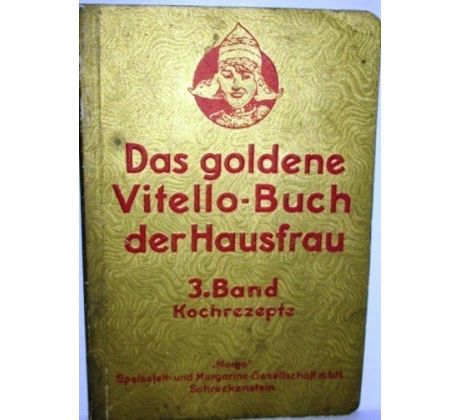 Das Goldene Vitello-Buch der Hausfrau / 3. Band Kochrezepte