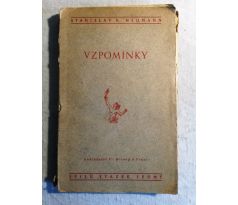 Stanislav K. Neumann. Vzpomínky 1. ČÁST/K. TEIGE