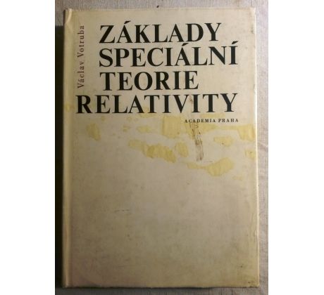 Václav Votruba. Základy speciální teorie relativity