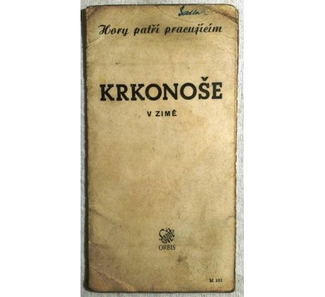 HORY PATŘÍ PRACUJÍCÍM / KRKONOŠE V ZIMĚ/Rozkládací karta