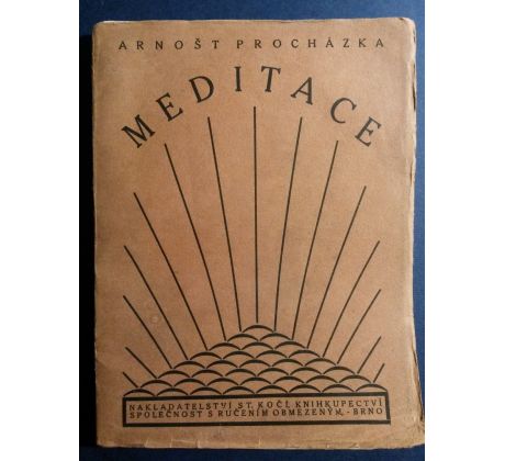 Arnošt Procházka. Meditace/Essaie