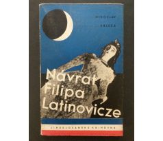 Miroslav Kržela. Návrat Filipa Latinovicze / F. MUZIKA