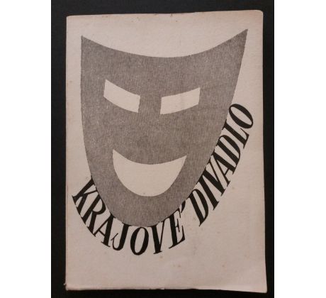 Vladislav Hamšík. Krajové divadlo. Soubor úvah / L. VYCHODIL