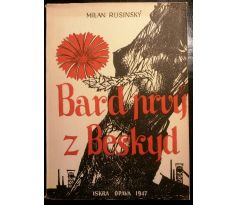 Milan Rusinský. Bard prvý z Beskyd. Jak Petra Bezruče přijalo Slezsko / PODPIS AUTORA / J. PROVAZNÍK