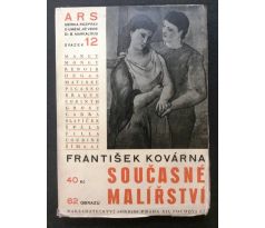František Kovárna. Současné malířství / ARS sv. 12