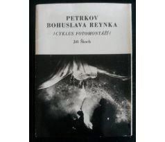 Jiří Škoch. PETRKOV BOHUSLAVA REYNKA / 12 fotomontáží