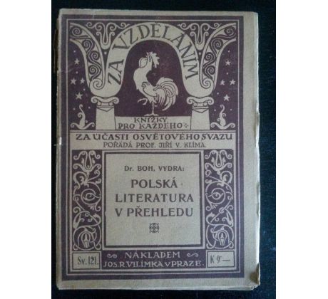 B. Vydra. Polská literatura v přehledu/ZA VZDĚLÁNÍM-KNÍŽKY PRO KAŽDÉHO sv. 121