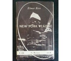 Elmer Rice. New York vládne/sešit 3