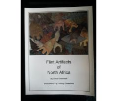 Dave Greenwell/Lindsey Greenwell. Flint Artifacts of North Africa