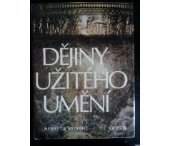 Henry de Morant. Dějiny užitého umění