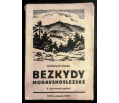 Jaroslav Kozel. BEZKYDY Moravskoslezské / 1932