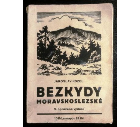 Jaroslav Kozel. BEZKYDY Moravskoslezské / 1932