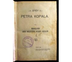 Spisy Petra Kopala VII./ Miroslavín aneb rozluštění otázky sociální / 1903