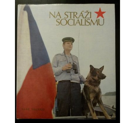 Na stráži socialismu