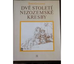 Teréz Gersziová. Dvě století nizozemské kresby