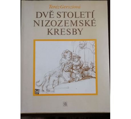 Teréz Gersziová. Dvě století nizozemské kresby