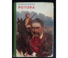 Henryk Sienkiewicz. Potopa. Historický román / Z. BURIAN / V. ČERNÝ