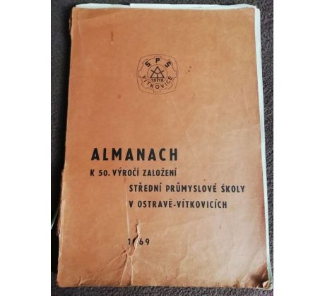 Almanach k 50. výročí založení střední průmyslové školy v Ostravě-Vítkovicích