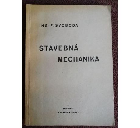 Ing. F. Svoboda. Stavebná technika