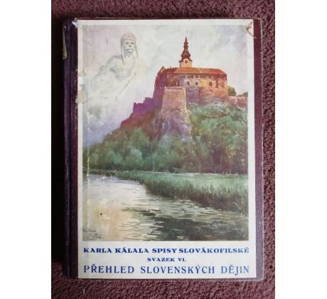 Karel Kálal. Přehled slovenských dějin / V. ČUTTA