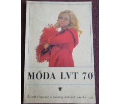 Katalog 15. výstavy Móda LVT 70