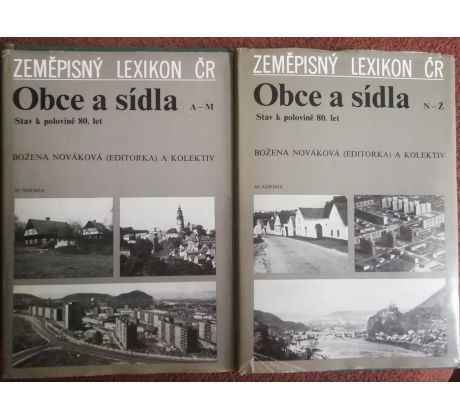 Božena Nováková a kolektiv. Zeměpisný lexikon ČR / obce a sídla A-M + N-Ž