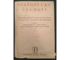 Svatopluku Čechovi. Památník jednoty Svatopluka Čecha k uctění 100. narozenin / C. BOUDA