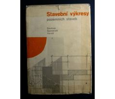 J. Soukup/J. Šamánek/J. Vereš. Stavební výkresy pozemních staveb