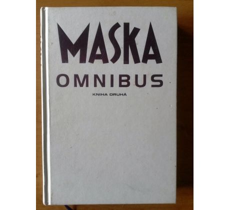 MASKA / Kniha druhá / OMNIBUS