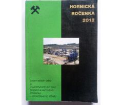 HORNICKÁ ROČENKA 2012 / Český báňský úřad